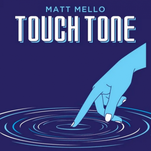 Touch Tone by Matt Mello