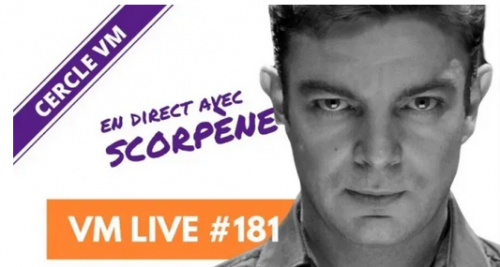 Scorpène - VM Live #181