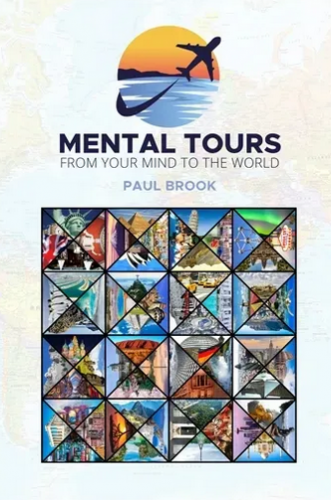 Mental Tours by Paul Brook