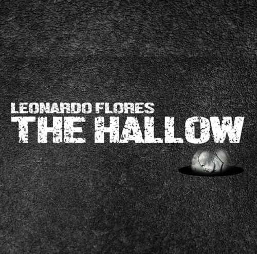 The Hallow by Leonardo Flores