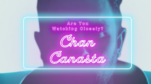 Are You Watching Closely Steve Forte by Benjamin Earl