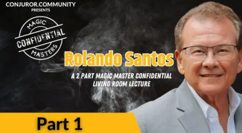 CCC - Magic Masters Confidential Rolando Santos Living Room Lecture Part 1