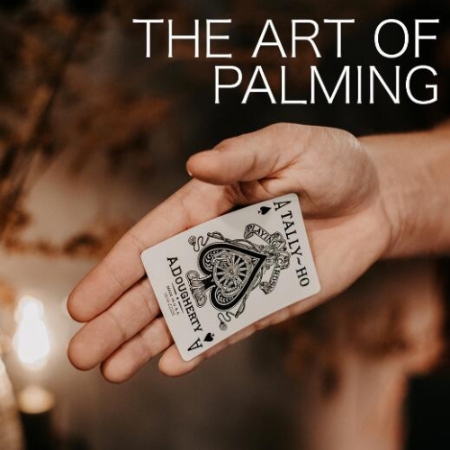 Ben Earl - Deep Magic Seminars Winter 2021 The Art of Palming Part 1-4