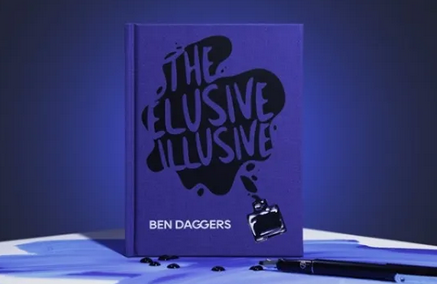 The Elusive Illusive by Ben Daggers