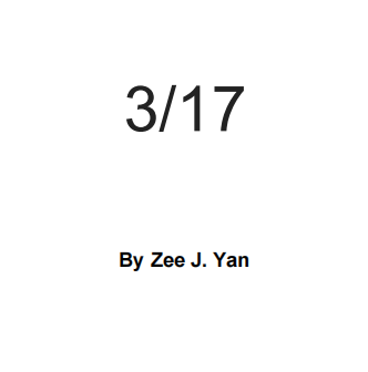 3-17 by Zee J. Yan