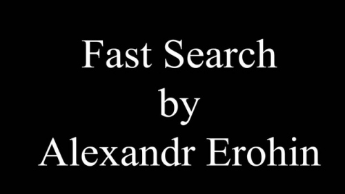 Fast Search by Alexandr Erohin