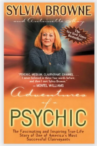 Adventures of a Psychic by Sylvia Browne