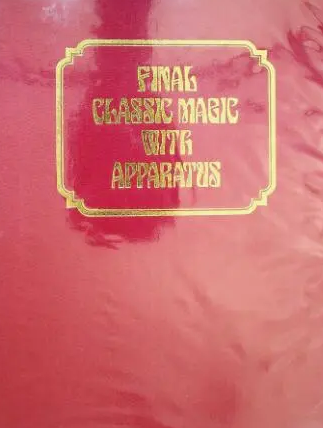 Albo 06 – Final Classic Magic With Apparatus by Robert J. Albo