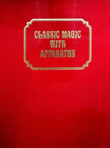 Albo 02 – Classic Magic With Apparatus by Robert J. Albo, Patrick Page, Marvin Burger