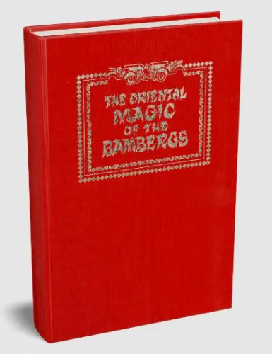 Albo 01 – The Oriental Magic of The Bambergs by Robert J. Albo, Eric C. Lewis, David Bamberg