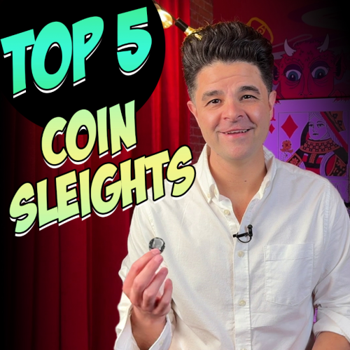 Top 5 Coin Sleights with Nick Locapo