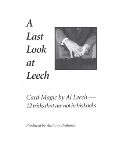 A Last Look at Leech by Anthony Brahams