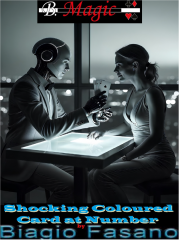 Shocking Coloured Card at Number by Biagio Fasano (B. Magic)