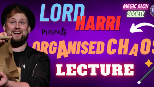 Organized Chaos Lecture by Lord Harri (2024-09-22)