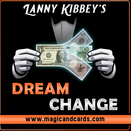 Dream Change by Lanny Kibbey
