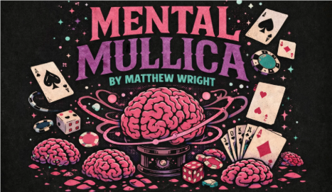 Mental Mullica by Matthew Wright