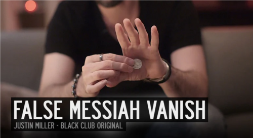 False Messiah Vanish by Justin Miller