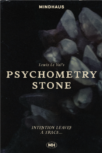 Psychometry Stone By Lewis Le Val