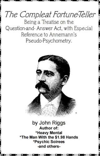 The Compleat Fortune-Teller by John Riggs
