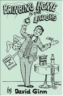 Bringing Home the Laughs by David Ginn