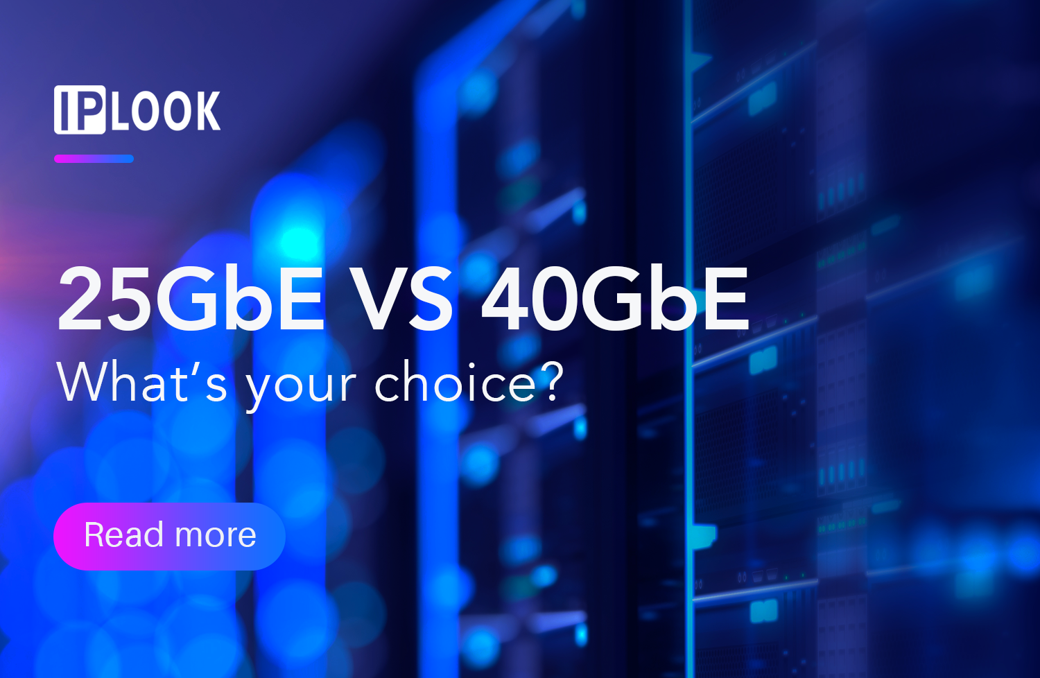 25GbE vs 40GbE. What's your choice?