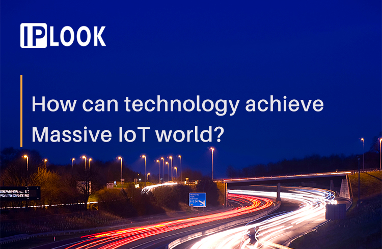 How can technology achieve Massive IoT world?