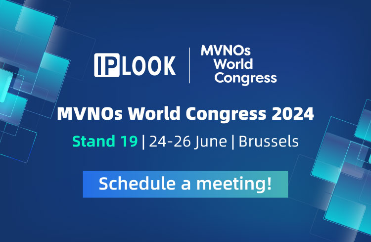 Tackling MVNO Challenges: IPLOOK Showcases  Future-Proof Solutions at MVNOs World Congress