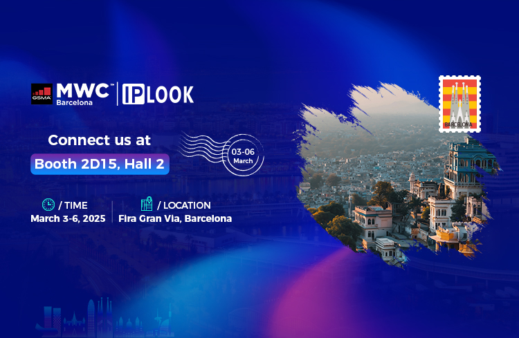 IPLOOK to Showcase 2G/3G to 4G/5G Core Network Evolution Solutions at MWC 2025