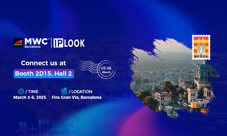 IPLOOK at MWC 2025