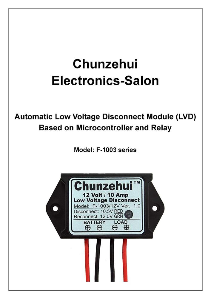 Chunzehui Low Voltage Disconnect Module LVD, 12V 10A, Protect/Prolong Battery Life.