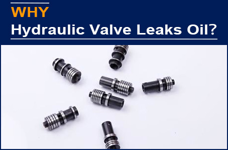 AAK hydraulic valve spool never leaks, customer promoted to head of Spain headquarters in China