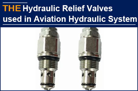AAK hydraulic relief valves have long been used in aviation and military industry. Canadian customer was surprised by sampling in 2 weeks