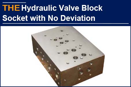 AAK hydraulic valve block socket with no deviation, Kuplin doesn't want to find any other manufacturers