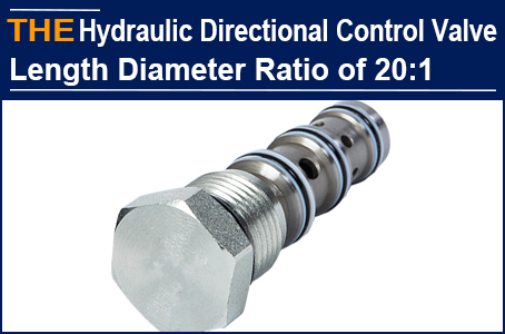 The length diameter ratio of Hydraulic Directional Valve is 20:1. More than 10 hydraulic valve manufacturers can't make it, but AAK is handy