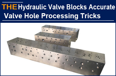 Hydraulic valve blocks with no deviation in valve hole accuracy, AAK replaced Russian manufacturer