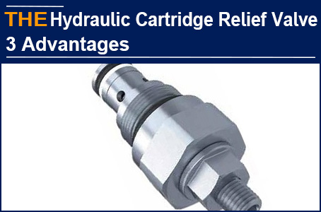 AAK hydraulic cartridge relief valve has 3 advantages, become the preferred hydraulic cartridge valve supplier of Dante