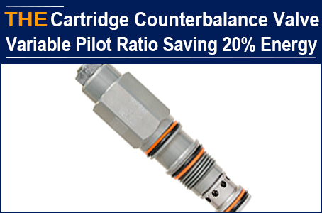 AAK Hydraulic Cartridge Counterbalance Valve with Variable Pilot Ratio, Saving 20% Energy