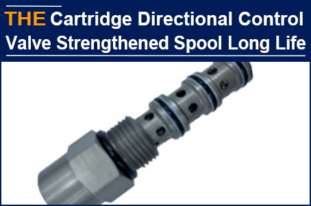 With 3 Tricks to Strengthen the Valve Spool, the service life of AAK Hydraulic Cartridge Directional Control Valve is twice that of its peers