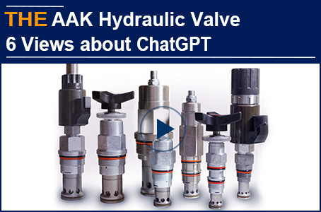 AAK Hydraulic Valve 6 Views from talking about 3 Topics with ChatGPT