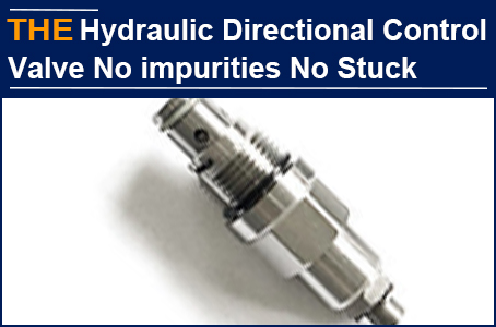 The Hydraulic Flow Control Valve from the other manufacturer has impurities, and Akyol returned to AAK after 6 months