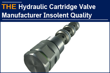 From Faye Wong's insolent speech, I thought of the manufacturing quality of Hydraulic Cartridge Valve Manufacturer AAK