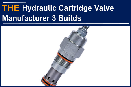 The 3 “Builds” of Hydraulic Cartridge Valve Manufacturers AAK, correspond to Cook's statement that you can never be ready