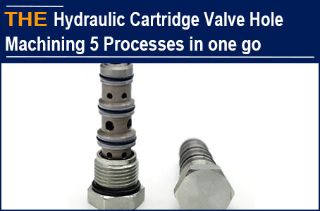 5 processes of hydraulic directional control valve are completed in one clamping，AAK won the first order from Franco
