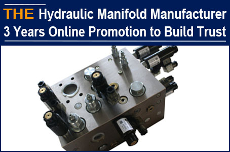 AAK, a hydraulic Manifold manufacturer in Ningbo China, has been promoting it online for 3 years, meeting you every day