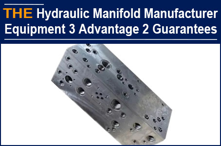 Hydraulic Manifold Manufacturer AAK, 3 Advantages of Equipment to Control the manifold Block quality
