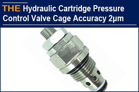 AAK hydraulic cartridge pressure control valve is produced using Japanese equipment, which solves Jhon's problem
