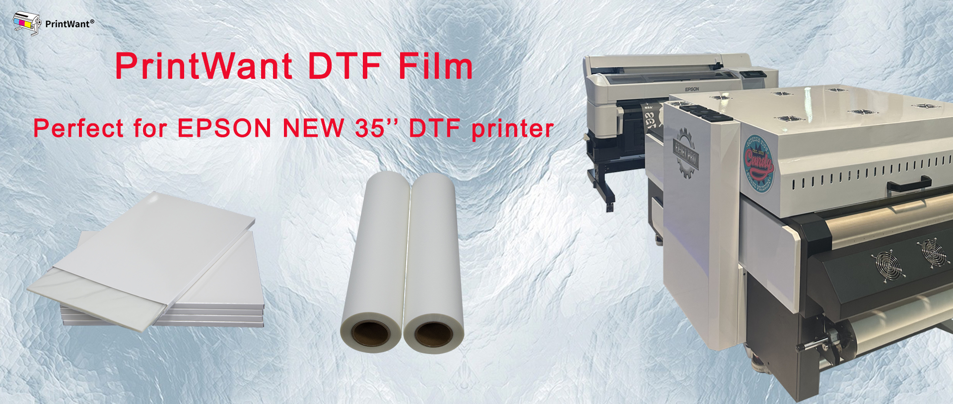 La película pet dtf de PrintWant es perfecta para la nueva impresora DTF EPSON de 35''