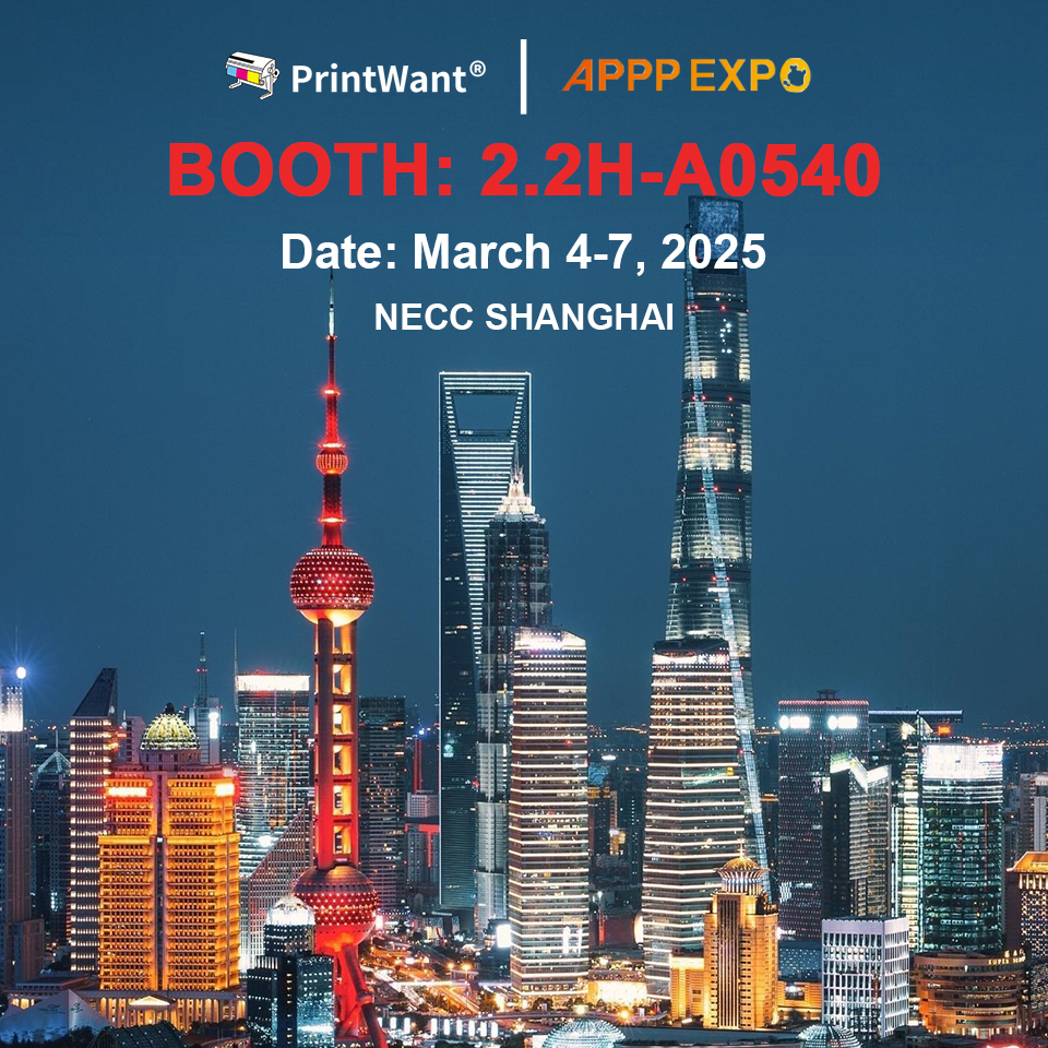 A PrintWant participará na exposição 2025 Shanghai APPP