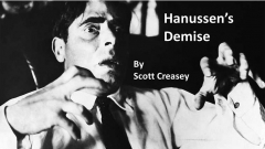 Hanussen's Demise by Scott Creasey