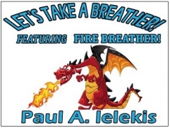 Let's Take A Breather by Paul A. Lelekis